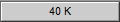 40 K
